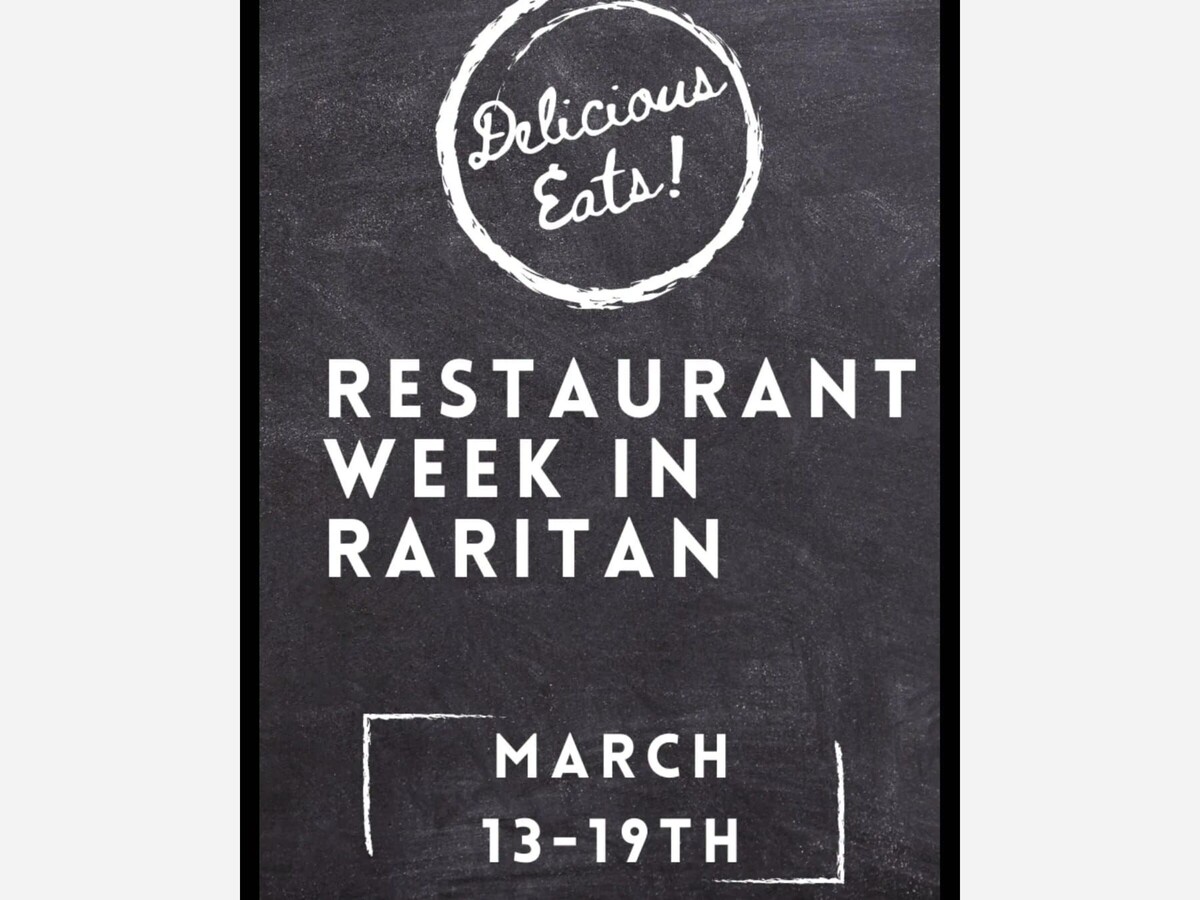 Raritan Borough - Restaurant Week is Starting