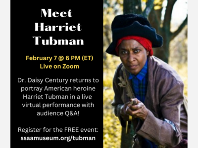Culture Club:  This Black History Month, the Stoutsburg Sourland African American Museum (SSAAM) presents  Meet Harriet Tubman