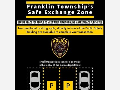 Franklin Township Police Department - Safety Zones for the Public