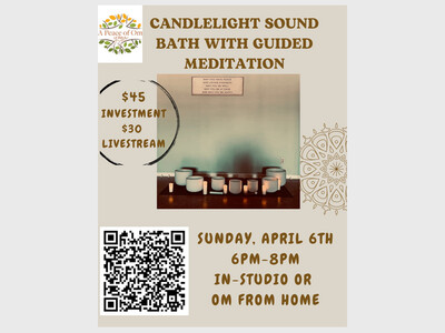 Candlelight Sound Bath at A Peace of Om Yoga