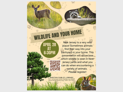 Raritan Public Library -Wildlife and Your Home!