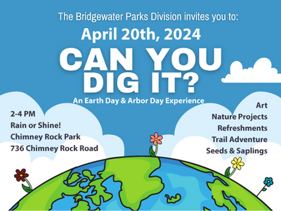 Bridgewater Community Parks Invites You to Celebrate Earth Day on April 20th
