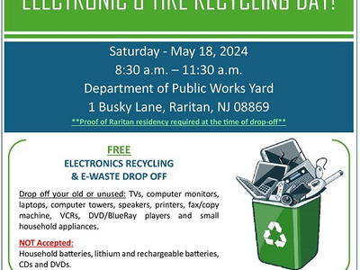 Borough of Raritan - Electronic & Tire Recycling Drop Off day
