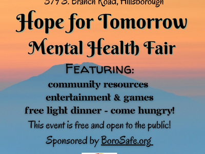 BoroSafe in Hillsborough - 6th Annual Hope for Tomorrow Mental Health & Wellness Fair 