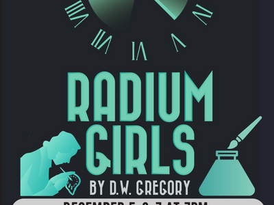 B-R Theatre Arts will present  Radium Girls  December 5-7