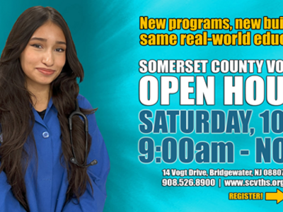 BRIDGEWATER – Somerset County Vocational & Technical High School (SCVTHS) will hold its 19th Annual Open House 
