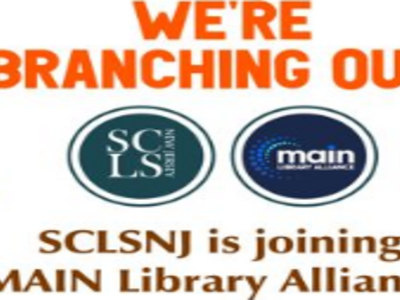 SCLSNJ is Branching Out and Joining Main Library Alliance 