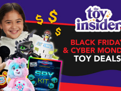   The Toy Insider™ Experts Share Top Shopping Tips to Find & Save Big on the Hottest Toys, Games & Gifts