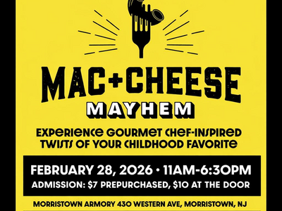 Mac & Cheese Mayhem Returns February 28 in Morristown, NJ 